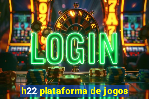 h22 plataforma de jogos